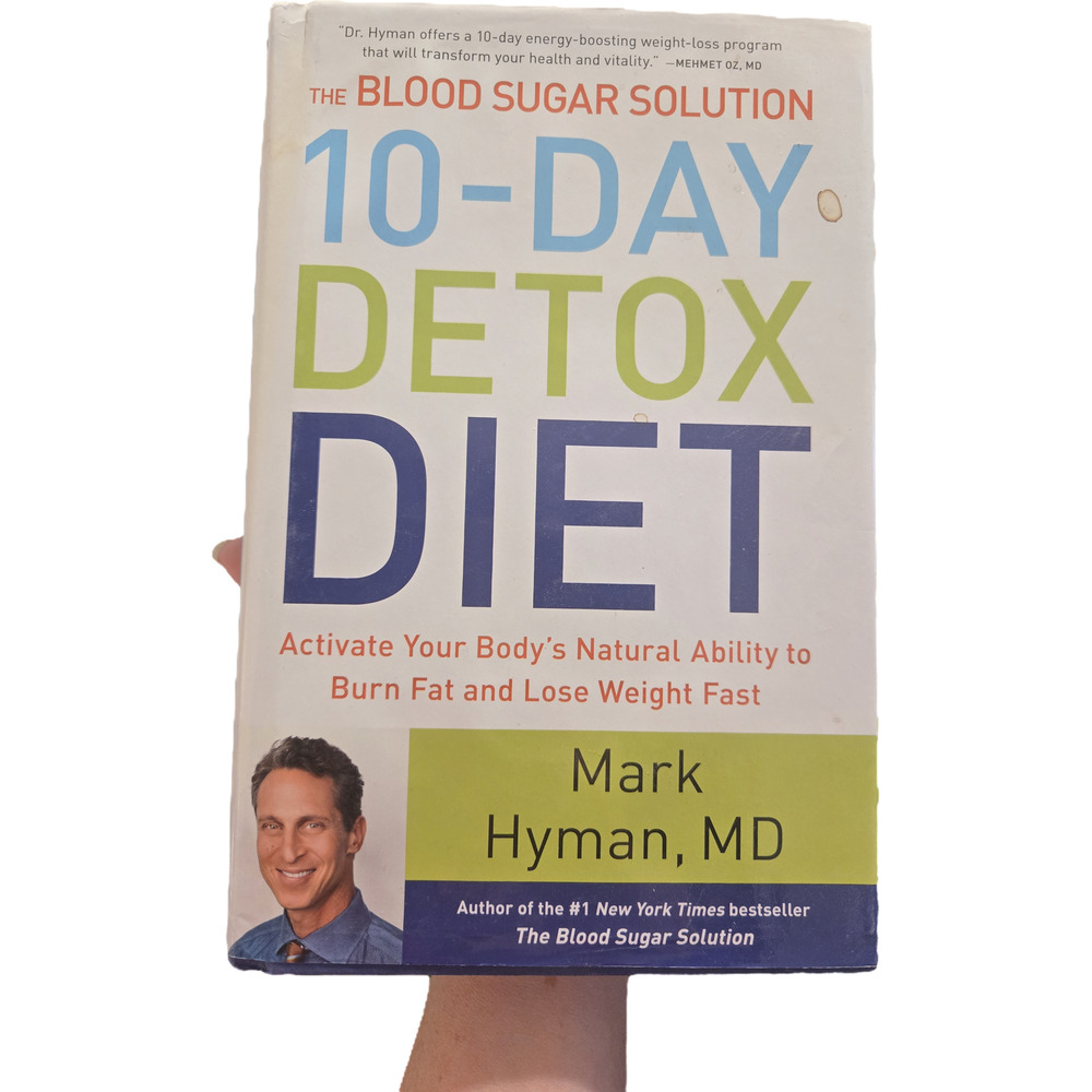 The Blood Sugar Solution 10-Day Detox Diet Mark Hyman MD Hardcover Health